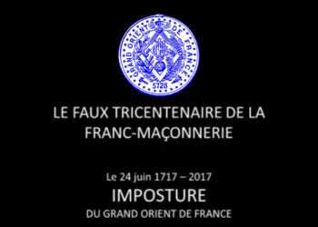 24 juin 1717 ! Le faux tricentenaire de la franc-maçonnerie
