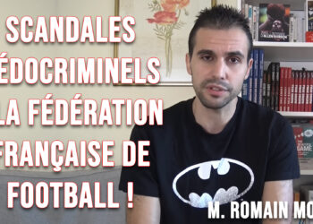 Tremblement de terre à la FFF : 40 ans d&rsquo;omerta pédocriminelle !
