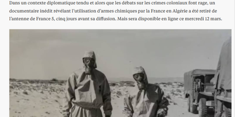 Guerre d’Algérie : France TV déprogramme un documentaire sur l’usage des armes chimiques par l’armée française