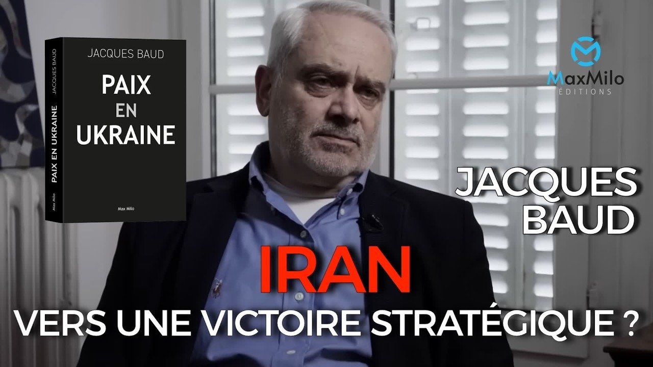 Jacques Baud – Iran vs USA/israël : le chemin de l’Iran vers une victoire stratégique